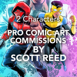 2 Characters Comic Art Commission 11"X17" Penciled & Inked Original Art Plus Color Print